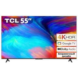 TCL LED 55V6B-CN UHD SMART Google